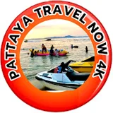 PATTAYA TRAVEL NOW 4K